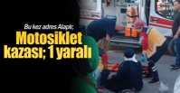 BİR MOTOSİKLET KAZASI DAHA !