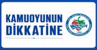 DOLANDIRICILARA KARŞI DİKKATLİ OLUN !
