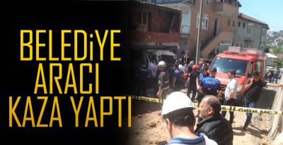 EREĞLİ'DE BELEDİYE ARACI KAZA YAPTI