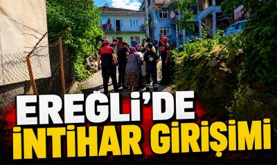 EREĞLİ\'DE İNTİHAR GİRİŞİMİ!