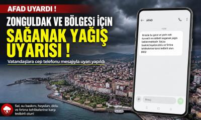 ÖNCE METEOROLOJİ SONRA AFAD UYARDI !