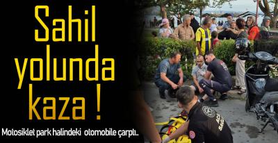 SAHİL YOLUNDA KAZA !