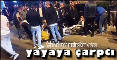 SAHİL YOLUNDA MOTOSİKLET KAZASI !