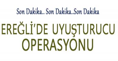 UYUŞTURUCU OPERASYONUNDA 2 KİŞİ TUTUKLANDI !