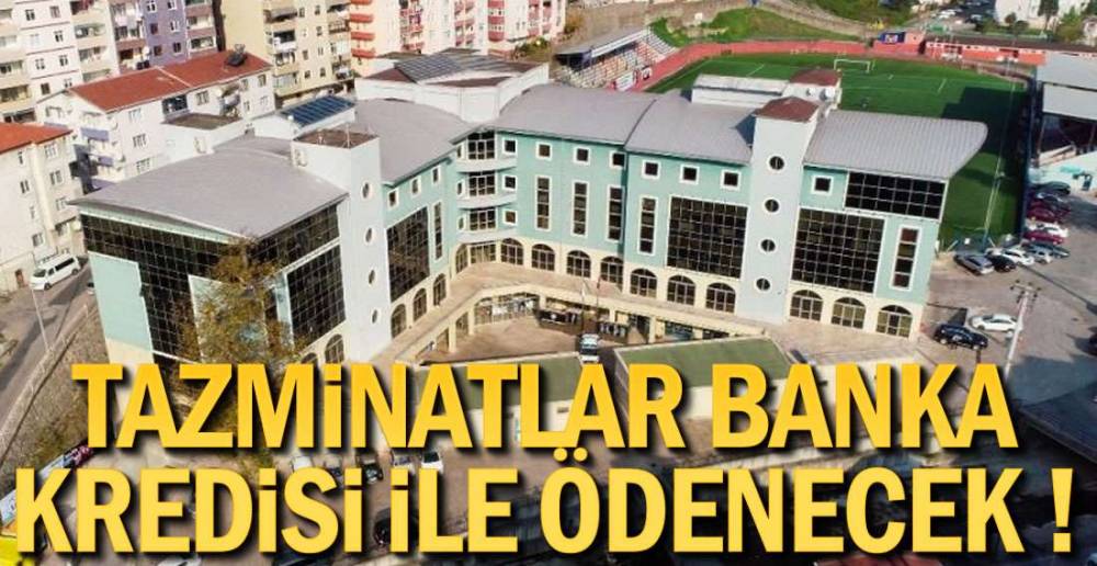 BELEDİYE 50 MİLYON TL TAZMİNAT ÖDEYECEK !