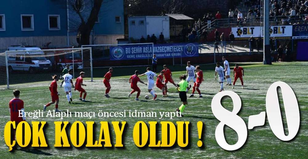 EREĞLİ BELEDİYESPOR : 8 ESKİŞEHİR DEMİRSPOR : 0