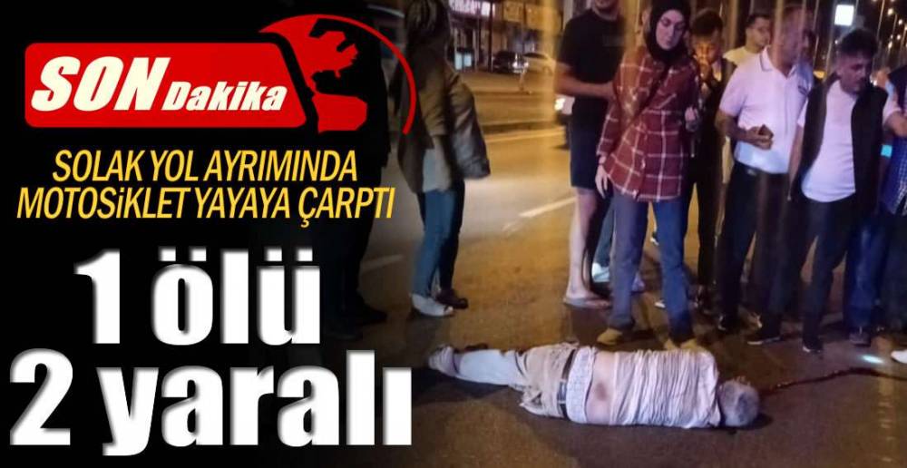 EREĞLİ'DE KAZA; 1 ÖLÜ 2 YARALI