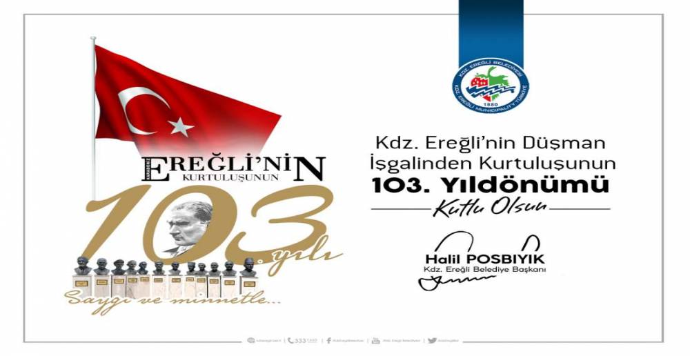 EREĞLİ\'NİN KURTULUŞUNUN 103.YILI