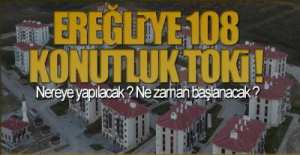 108 KONUT İÇİN İHALE YAPILDI !