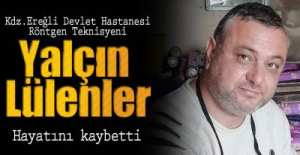 DEVLET HASTANESİNİN ACI KAYBI