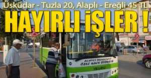 EREĞLİ - ALAPLI ARASI ULAŞIMA BİR YILDA % 120 ZAM GELDİ