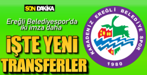 EREĞLİ BELEDİYESPOR'DA 2 İMZA !