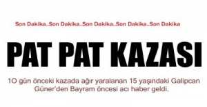 EREĞLİ\'DE PAT PAT KAZASI BİR CAN DAHA ALDI