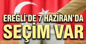 EREĞLİ\'DE PAZAR  GÜNÜ SEÇİM VAR !