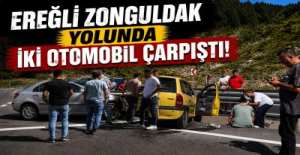 EREĞLİ -ZONGULDAK YOLUNDA 2 OTOMOBİL ÇARPIŞTI !