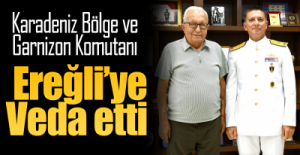 KOMUTAN EMEKLİ OLDU,  EREĞLİ'YE VEDA ETTİ