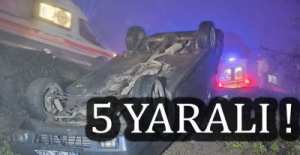 KÖY YOLUNDA KAZA ; 5 YARALI !