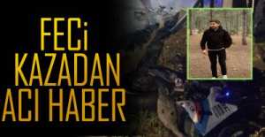 MOTOSİKLET KAZASINDAN ACI HABER