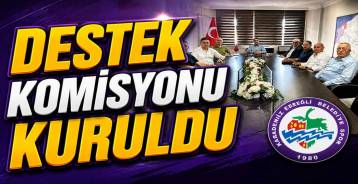 EREĞLİ BELEDİYESPOR İÇİN DESTEK KOMİSYONU KURULDU