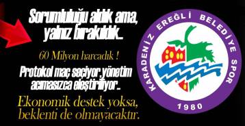 EREĞLİ BELEDİYESPOR YÖNETİMİNDEN FLAŞ AÇIKLAMALAR