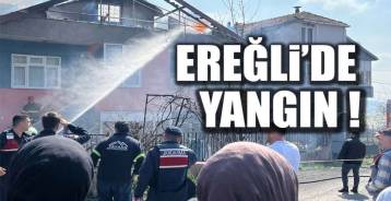 EREĞLİ'DE YANGIN !