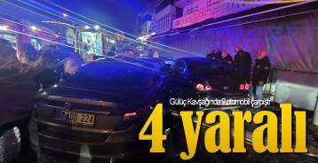 GÜLÜÇ KAVŞAĞINDA KAZA ; 4 YARALI !