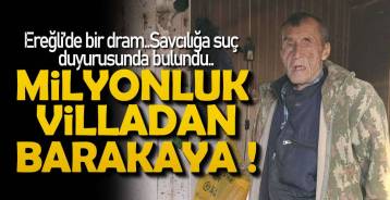 MİLYONLUK VİLLADAN BARAKAYA !