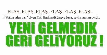 SEÇİM İÇİN DÜĞMEYE BASTI, İLK AÇIKLAMASINI YAPTI !