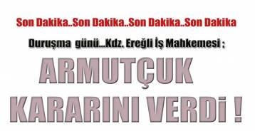 TTK ARMUTÇUK İŞLETMESİ İLE KARAR NE OLDU ?