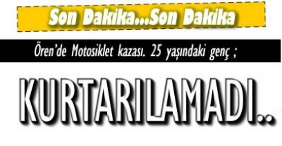 EREĞLİ\'DE MOTOSİKLET KAZASI BİR CAN DAHA ALDI