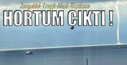 HORTUM ÇIKTI !