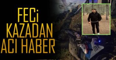 MOTOSİKLET KAZASINDAN ACI HABER