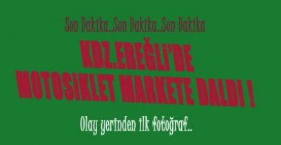 MOTOSİKLET MARKETE DALDI , MÜŞTERİLER PANİK YAŞADI !