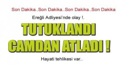 TUTUKLANDI, ADLİYENİN 2. KATINDAN ATLADI